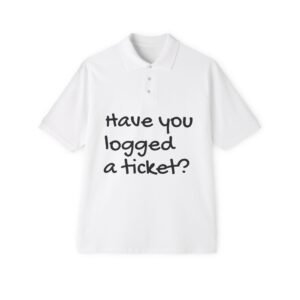 Have you logged a ticket? Men's Polo Shirt
